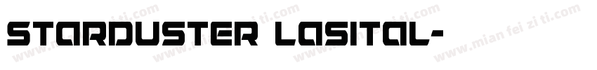 Starduster Lasital字体转换